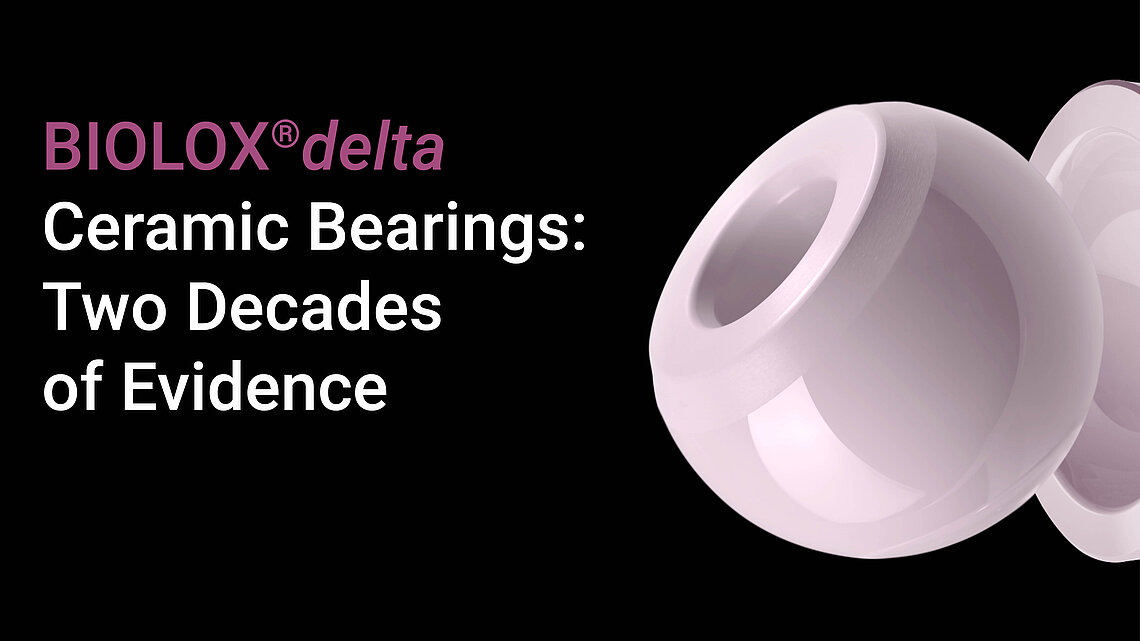 BIOLOX®delta ceramic femoral head and acetabular cup components displayed against a black background with title text.