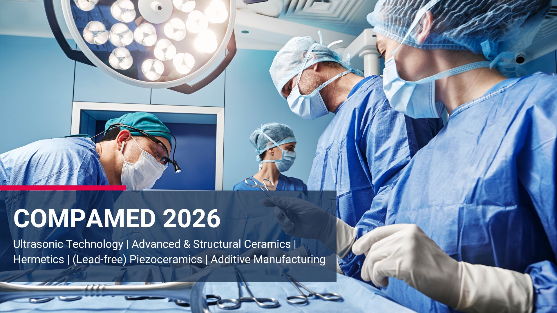 CeramTec präsentiert Ultraschalltechnik, Piezokeramik und 3D-Druck-Lösungen auf der Compamed 2026
